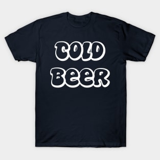 Cold Beer - White Outline T-Shirt